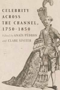 Celebrity Across the Channel, 1750-1850 (Performing Celebrity)