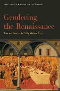 Gendering the Renaissance : Text and Context in Early Modern Italy (The Early Modern Exchange)