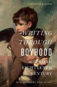 Writing through Boyhood in the Long Eighteenth Century : Age, Gender, and Work