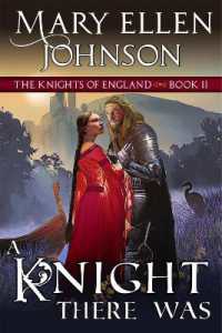 A Knight There Was : Book 2 (The Knights of England Series)