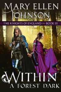 Within a Forest Dark : A Medieval Romance