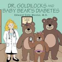 Dr. Goldilocks and Baby Bear's Diabetes