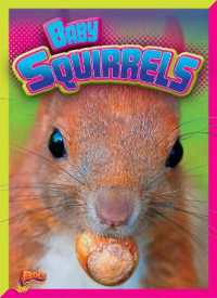Baby Squirrels (Adorable Animals)