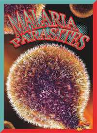 Malaria Parasites (Awful, Disgusting Parasites)