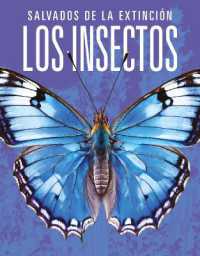Los Insectos: Salvados de la Extinción