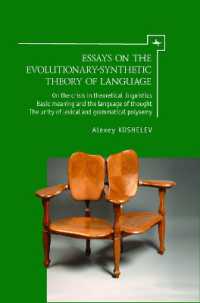 Essays on the Evolutionary-Synthetic Theory of Language