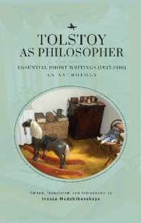 Tolstoy as Philosopher. Essential Short Writings : An Anthology