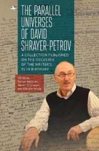 The Parallel Universes of David Shrayer-Petrov : A Collection Published on the Occasion of the Writer's 85th Birthday