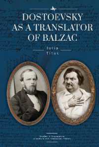 Dostoevsky as a Translator of Balzac (Studies in Comparative Literature and Intellectual History)