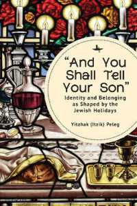 'And You Shall Tell Your Son' : Identity and Belonging as Shaped by the Jewish Holidays