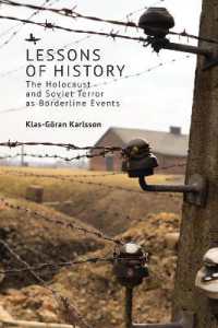 Lessons of History : The Holocaust and Soviet Terror as Borderline Events