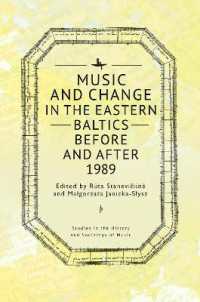 Music and Change in the Eastern Baltics before and after 1989 (Studies in the History and Sociology of Music)