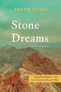 Stone Dreams : A Novel-Requiem (Central Asian Literatures in Translation)