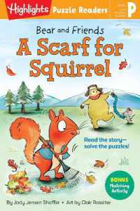 Bear and Friends: A Scarf for Squirrel (Highlights Puzzle Readers)