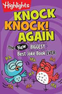 Knock, Knock! Again : Over 1,000 New Knock-Knock Jokes for Kids, a Side-Splitting Kids Joke Book Packed with Laugh-Out-Loud Fun (Highlights Joke Books)