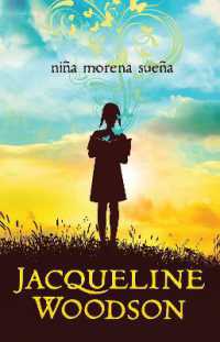 Niña morena sueña / Brown Girl Dreaming