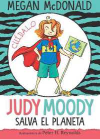 Judy Moody salva el planeta/ Judy Moody Saves the World! (Judy Moody)