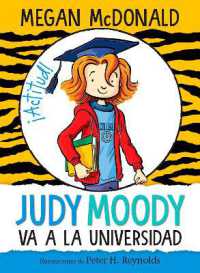 Judy Moody va a la universidad / Judy Moody Goes to College (Judy Moody)