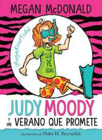 Judy Moody y un verano que promete / Judy Moody and the NOT Bummer Summer (Judy Moody)
