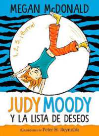 Judy Moody y la lista de deseos / Judy Moody and the Bucket List (Judy Moody)