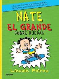 Sobre Ruedas / Big Nate on a Roll (Nate El Grande / Big Nate)