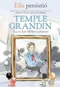 Ella persistió: Temple Grandin / She Persisted: Temple Grandin (Ella Persistio)