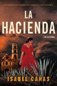 La Hacienda / the Hacienda