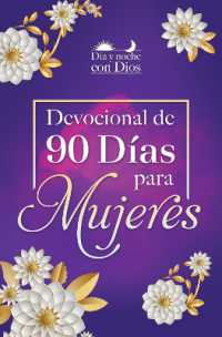 Día y noche con Dios: Devocional de 90 días para mujeres / Morning and Evening w ith God: a 90 Day Devotional for Women (DÍa Y Noche Con Dios)