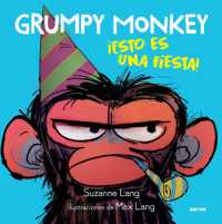 Grumpy Monkey: ¡Esto es una fiesta! / Grumpy Monkey Party Time! (Grumpy Monkey)