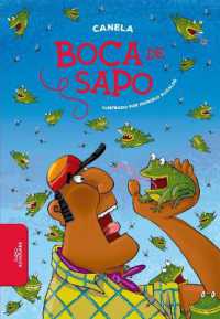 Boca de Sapo / Toads's Mouth (Alfaguara Vuelve a Las Escuelas)