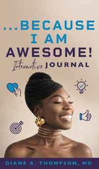 ...Because I Am Awesome! : Interactive Journal