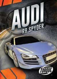 Audi R8 Spyder (Car Crazy) （Library Binding）