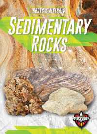 Sedimentary Rocks (Rocks & Minerals) （Library Binding）