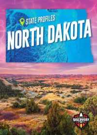 North Dakota (State Profiles) （Library Binding）