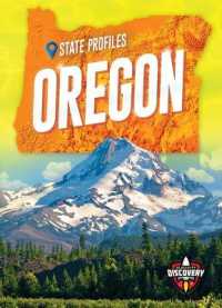 Oregon (State Profiles) （Library Binding）