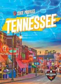 Tennessee (State Profiles) （Library Binding）