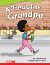 A Treat for Grandpa (Literary Text)