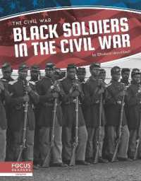 Black Soldiers in the Civil War (The Civil War)