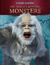 The World's Meanest Monsters (Xtreme Screams)