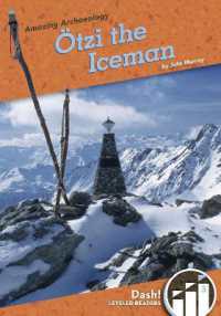 Otzi "the Iceman" (Amazing Archaeology) -- Paperback / softback