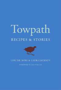 Towpath : Recipes and Stories -- Hardback