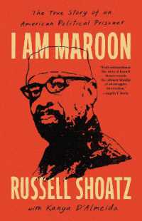 I Am Maroon : The True Story of an American Political Prisoner