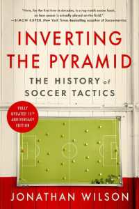Inverting the Pyramid : The History of Soccer Tactics