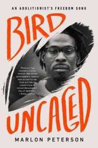 Bird Uncaged : An Abolitionist's Freedom Song