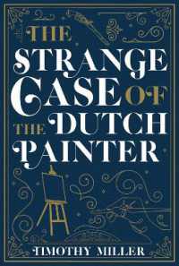 The Strange Case of the Dutch Painter