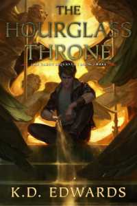 The Hourglass Throne : The Tarot Sequence Book Three