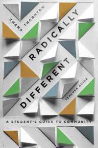 Radically Different Teacher Guide : A Student's Guide to Community (Teacher Guide)