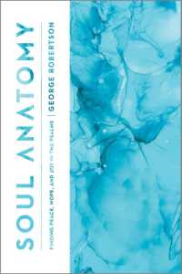 Soul Anatomy : Finding Peace, Hope, and Joy in the Psalms