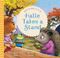 Halle Takes a Stand : When You Want to Fit in (Good News for Little Hearts)