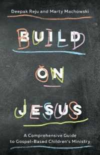 Build on Jesus : A Comprehensive Guide to Gospel-Based Children's Ministry